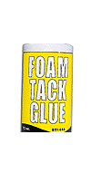 Foam Tack Glue